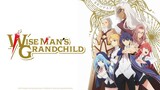 Wise Man’s Grandchild Episode 6 English Dub