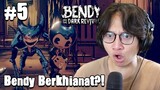 APAKAH BENDY JAHAT?! ATAU WILSON YANG JAHAT?! - Bendy And The Dark Revival Part 5
