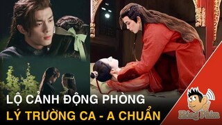 Lộ cảnh Địch Lệ Nhiệt Ba - Ngô Lỗi động phòng phim Trường Ca Hành?|Hóng Phim