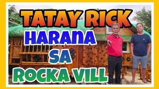 TATAY RICK:HARANA SA ROCKA