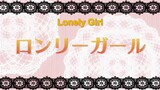 2 - LONELY GIRL