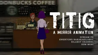 Titig (A Horror Animation) - Kapirasong Bangungot