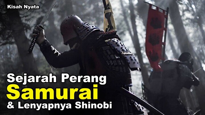 Kisah Nyata‼️ Sejarah Perang Samurai & Lenyapnya Para Shinobi di Jepang