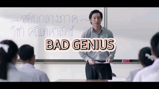 BAD GENIUS