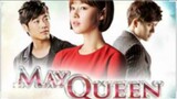 MAY QUEEN Episode 14 Tagalog Dubbed