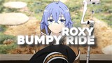 bumpy ride roxy amv edit // #FAMTHR