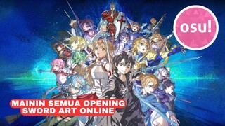 mainin semua opening anime sao di game osu