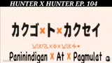 Hunter X Hunter Episode 104 Tagalog dubbed