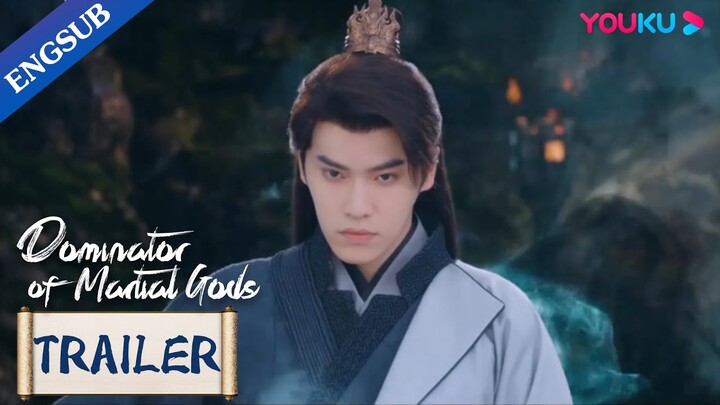 Trailer: The supreme god of the Martial Domain reborn as a boy | Dominator of Martial Gods | YOUKU