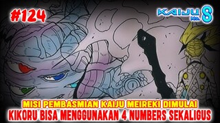 [#124] KIKORU BISA MENGGUNAKAN 4 NUMBERS SEKALIGUS❗MISI PEMBASMIAN KAIJU MEIREKI DIMULAI❗KAIJU NO 8❗