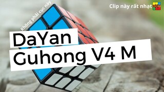 Đập hộp Dayan Guhong V4 M