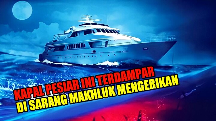 PENUMPANG KAPAL PESIAR INI TERJEBAK DI PERAIRAN MISTERIUS BERISI MAKHLUK TERKUTUK