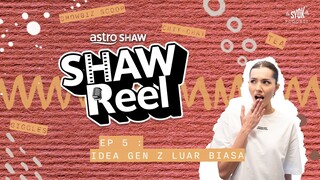 SHAWREEL EPISODE 5 - AMELIA HENDERSON | IDEA GEN Z LUAR BIASA