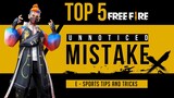 AVOID THESE TOP 5 UNNOTICE FREE FIRE MISTAKE!!