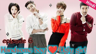 Part 6 // Handsome boy and Ugly girl Love story // She was pretty //Korean drama explained in Hindi
