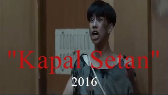 Film Horor Thailand: Kapal Setan (2016)