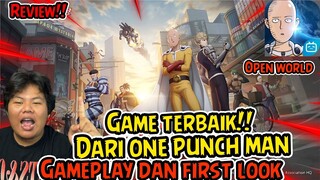 REVIEW FIRST LOOK & GAMEPLAY ONE PUNCH MAN WORLD Cbt YANG AKAN RILIS MENJADI GAME TERBAIK DI MOBILE