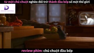 Nội dung phim: Chú chuột đầu bếp phần 1 #Reviewphimhay