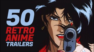 50 RETRO ANIME TRAILERS