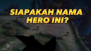 TEBAK HERO MOBILE LEGENDS 99% ORANG GAGAL !