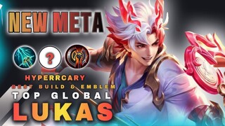 BUILD LUKAS TERSAKIT - BUILD LUKAS TERBARU TOP GLOBAL MOBILE LEGENDS