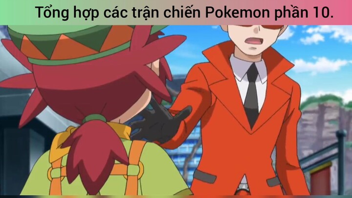 tổng hợp các trận chiến Pokemon phần 10