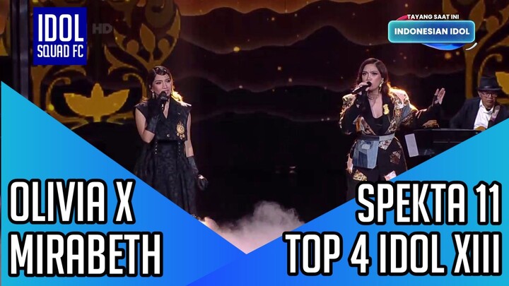 OLIVIA PARDEDE X MIRABETH SONIA - MEDLEY LAGU DAERAH | SPEKTAKULER SHOW 11 INDONESIAN IDOL XIII |