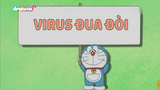 [S10] doraemon tiếng việt - virus đua đòi