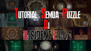 Tutorial Cara menyelesaikan semua puzzle Yang ada di Resident Evil 4 Remake Indo