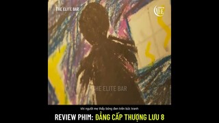 Review phim: Đẳng Cấp Thượng Lưu 8 (High Class) Chồng mất tích để lại đống nợ cho vợ