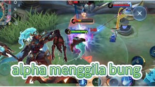 alpha menggila musuh auto panik MLBB