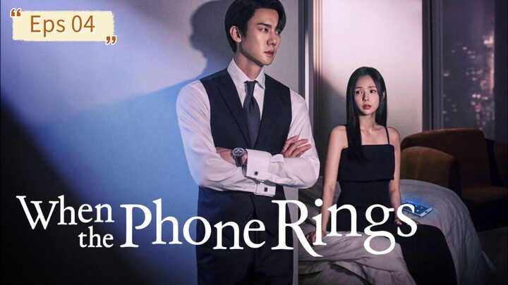 When the Phone Rings Eps 04 [SUB INDO]