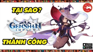 Genshin Impact || Tại sao THÀNH CÔNG...? || Thư Viện Game