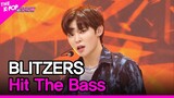 BLITZERS, Hit The Bass (블리처스, Hit The Bass) [THE SHOW 220726]