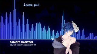 Pancit Canton - Nightcore w/ Lyrics