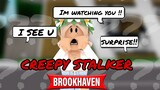 CREEPY STALKER IN ROBLOX BROOKHAVEN || Roblox Brookhaven Roleplay || lxcy
