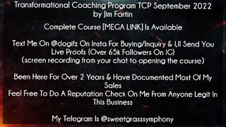 Transformational Coaching Program TCP September 2022 by Jim Fortin Course download