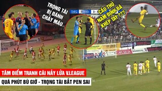 Tâm Điểm Tranh Cãi | Trọng Tài Bị Hành Hung Chảy Máu, Cầu Thủ Bị Bắt Penalty Oan | Khán Đài Online