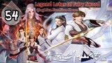 EPS _54 | Legend Lotus Of Fairy Sword [END]