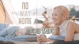 NO WAY HOME EP 7 (SUB INDO)