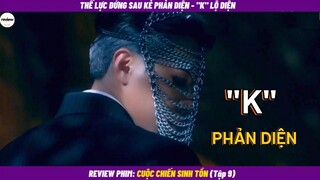 Review phim Cuộc Chiến Sinh Tôn - Bố nuôi lên kế hoạch trả thù (tập 9 - (tiếp theo tập 10)