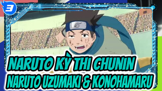 Naruto Các Kỳ Thi Chunin / Naruto Uzumaki & Konohamaru_J3