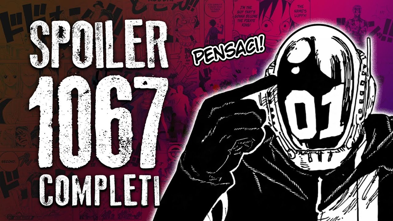 ONE PIECE SPOILER 1067 - ANTICIPAZIONI ONE PIECE 1067 - BiliBili