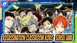 "Bye, Koro-sensei!" | Assassination Classroom Graduation Time_2