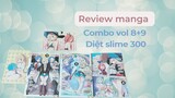 Review manga #27: Show qua combo vol 8+9 manga diệt slime 300