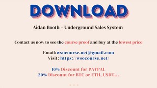 Aidan Booth – Underground Sales System