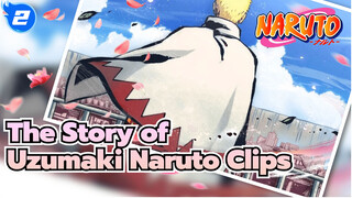 Move Forward With Courage And Keep Every Promise! "The Story of Uzumaki Naruto"_2