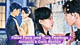 False Face and True Feelings -  Chinese Drama Sub Indonesia Full Episode 1