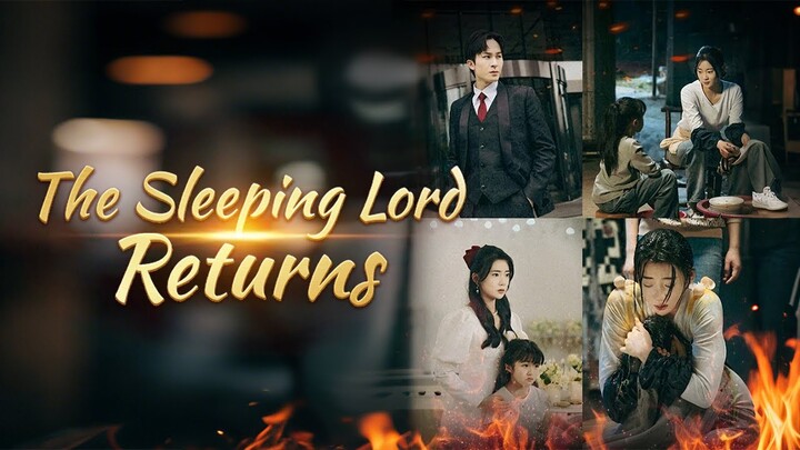 The Sleeping Lord Returns | DramaBox