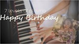 HAPPY BIRTHDAY [7 levels - Hướng dẫn cover từ dễ đến khó] Mây Piano Tutorial